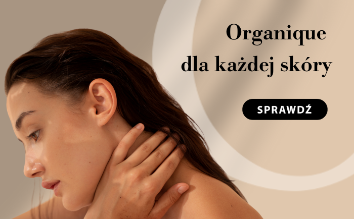 Organique dla każdej skóry
